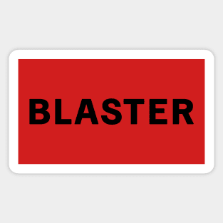 BLASTER - Bull Hurley Sticker